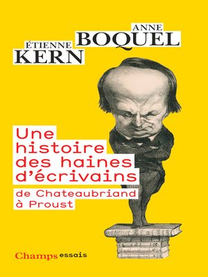 cover image of Une histoire des haines d'écrivains